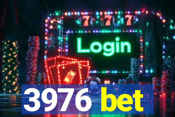 3976 bet